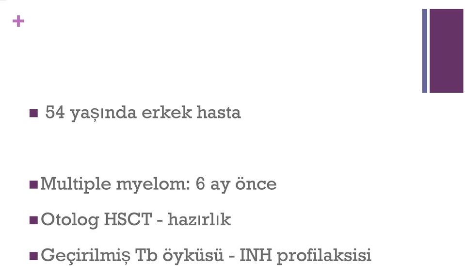 Otolog HSCT - hazırlık