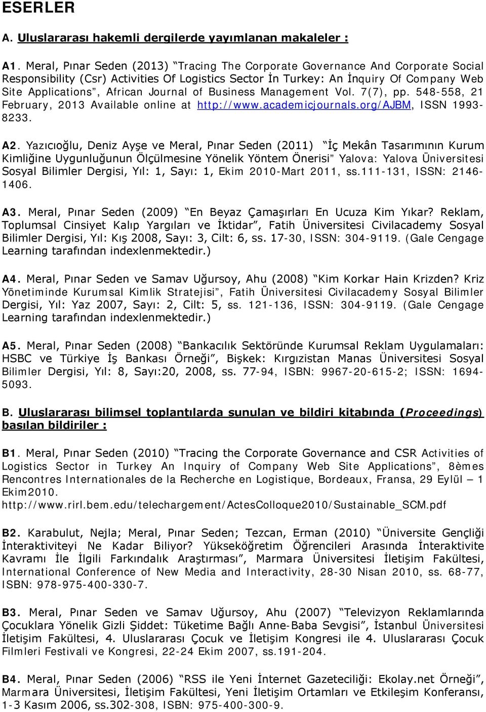 Journal of Business Management Vol. 7(7), pp. 548-558, 21 February, 2013 Available online at http://www.academicjournals.org/ajbm, ISSN 1993-8233. A2.