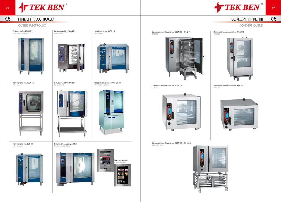 6GN 1/1 Air-o convect Dokunmatik Konveksiyonel fırın Air-o steam touchline Dokunmatik konveksiyonel fırın 20GN 2/1-40GN 1/1 COE 202 Dokunmatik konveksiyonel fırın 20GN 1/4 COE 201