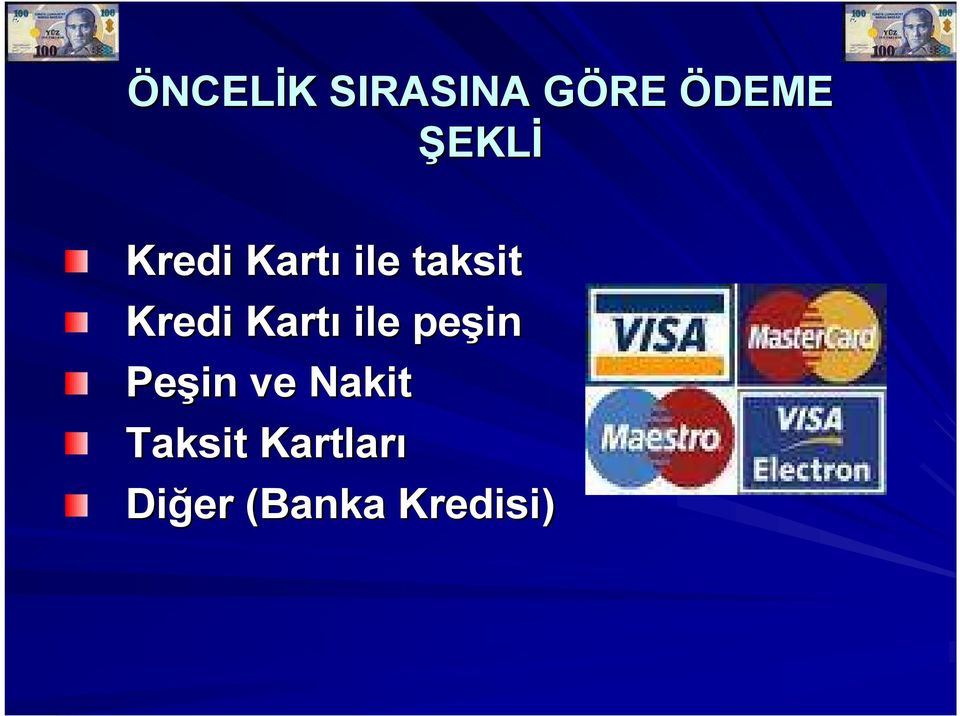 Kredi Kartı ile peşin Peşin ve