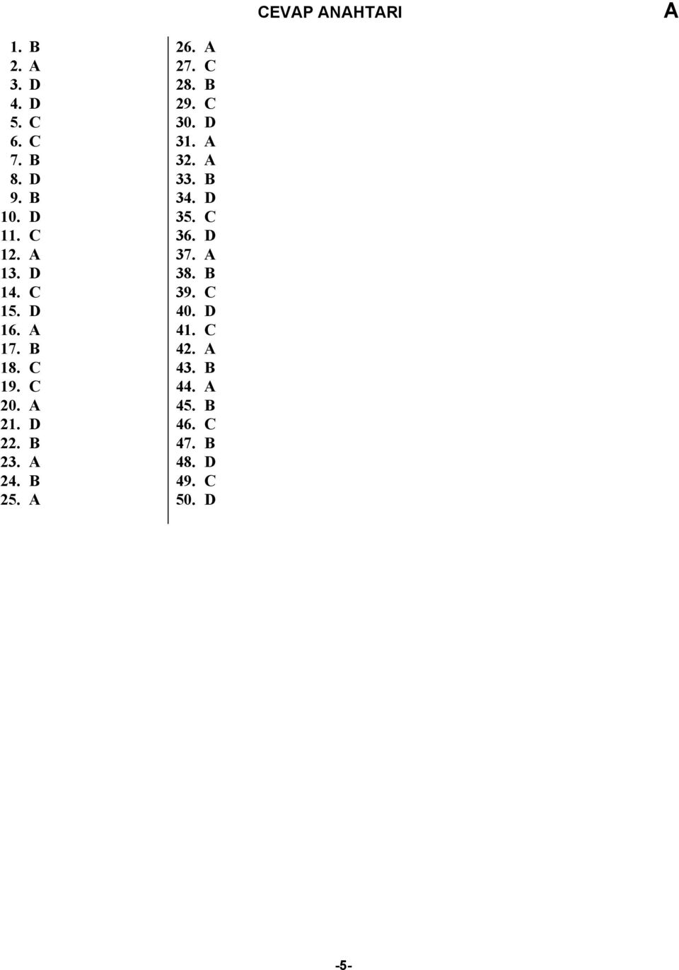 26. 27. C 28. B 29. C 30. D 31. 32. 33. B 34. D 35. C 36. D 37. 38.