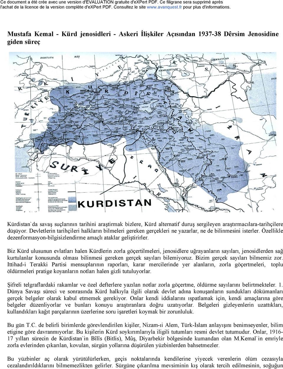 Ñzellikle dezenformasyon-bilgisizlendirme amaçlı ataklar geliştirirler.