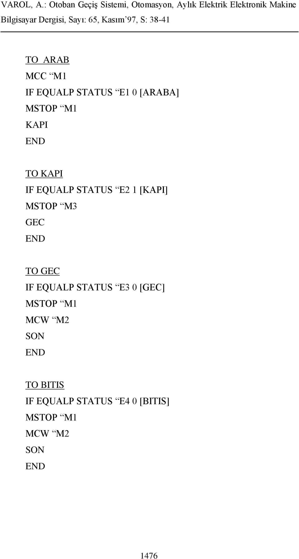 TO GEC IF EQUALP STATUS E3 0 [GEC] MSTOP M1 MCW M2 SON