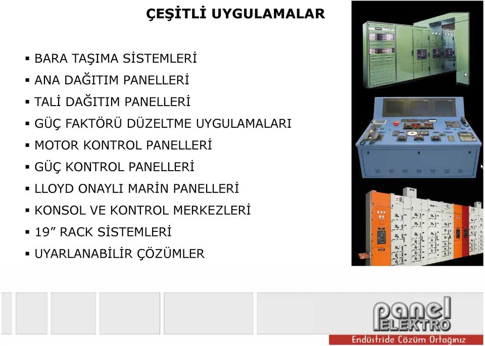 KONTROL PANELLERİ GÜÇ KONTROL PANELLERİ LLOYD ONAYLI MARİN