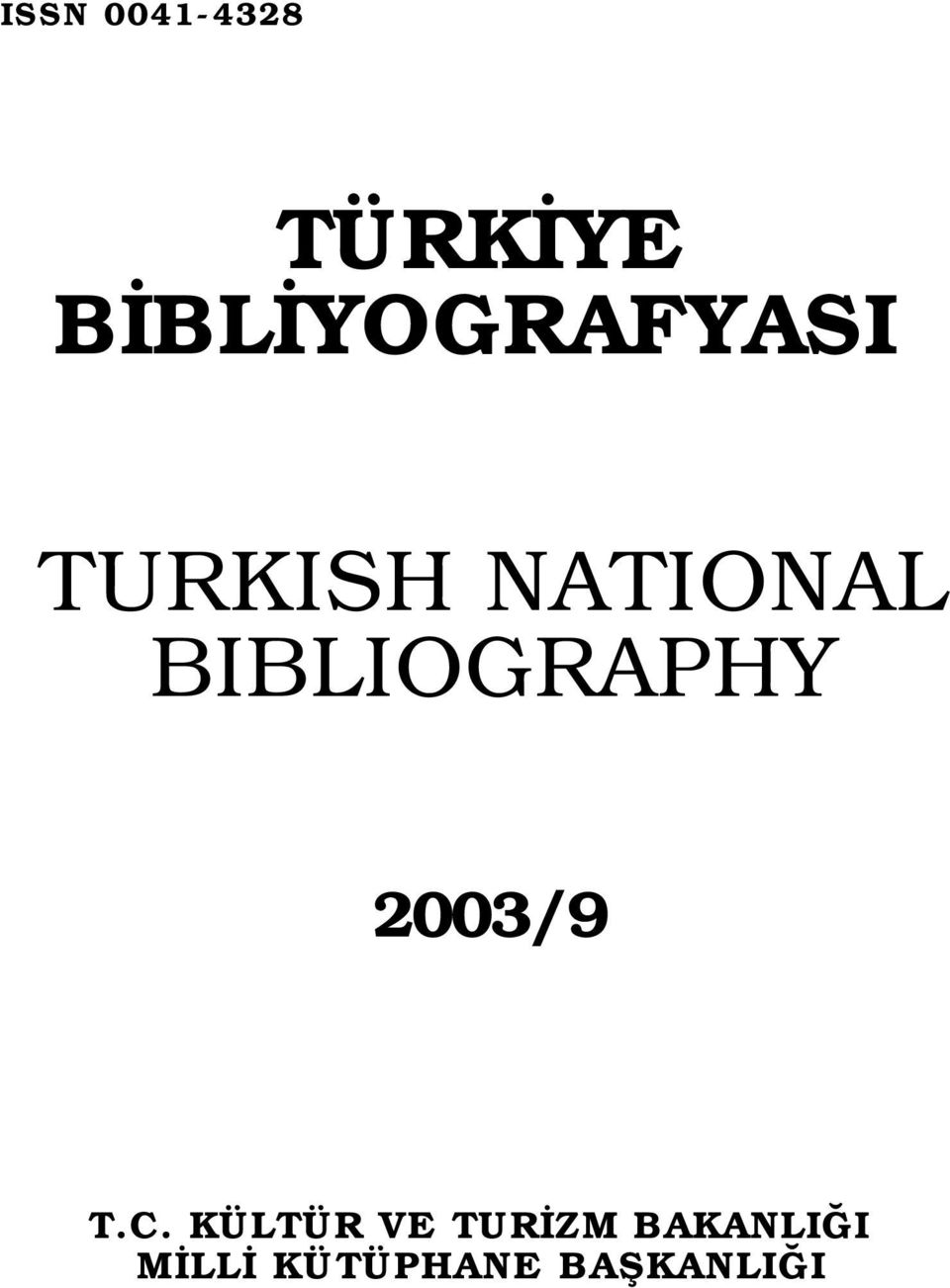 BIBLIOGRAPHY 2003/9 T.C.