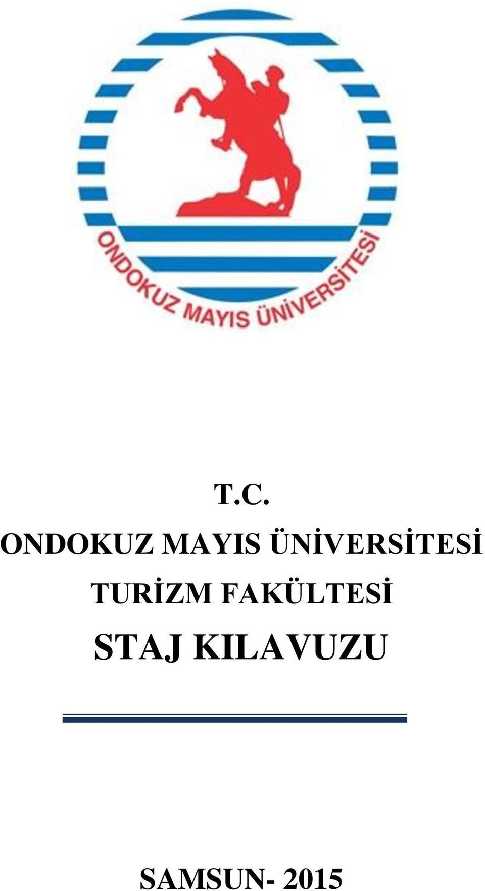 TURİZM FAKÜLTESİ