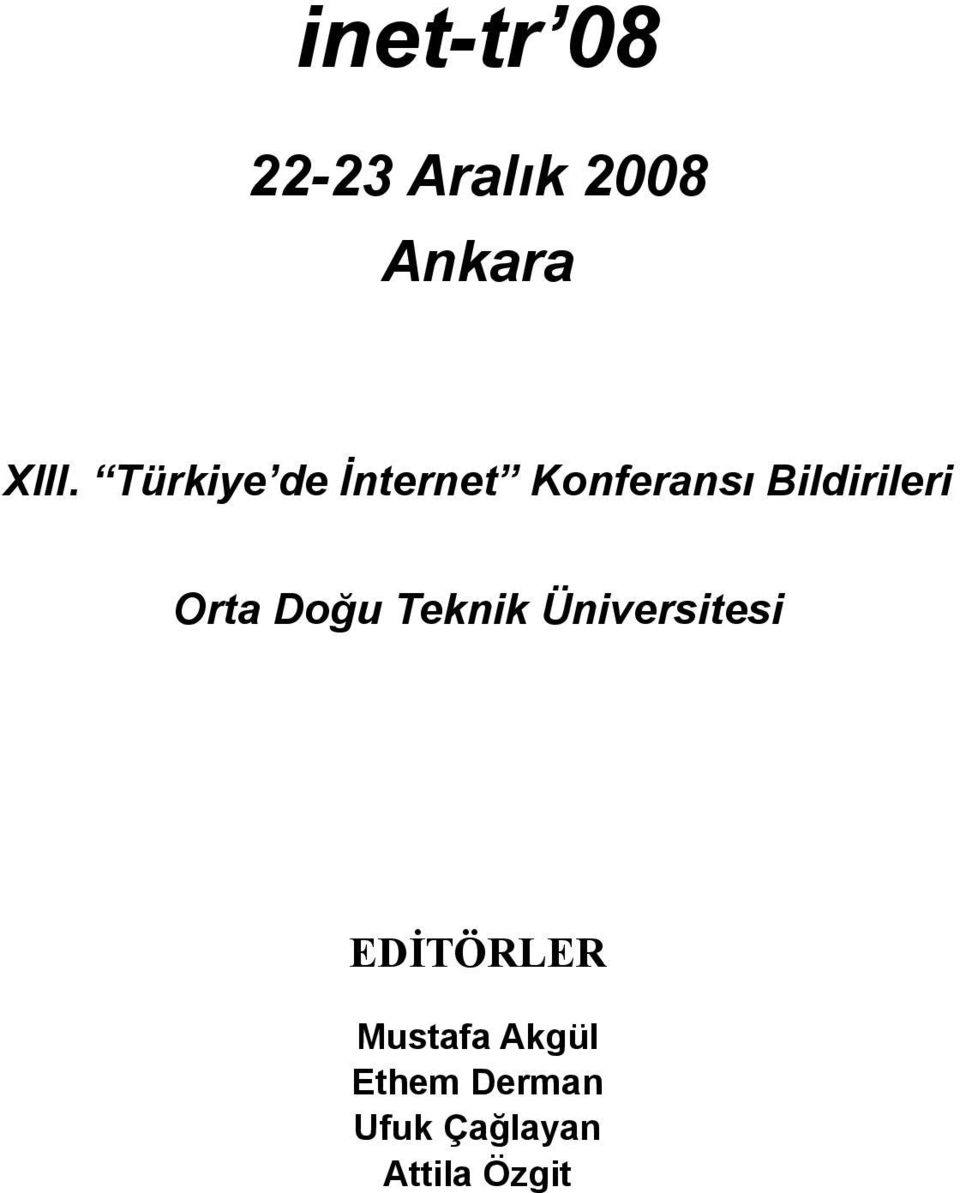 Orta Doğu Teknik Üniversitesi EDİTÖRLER