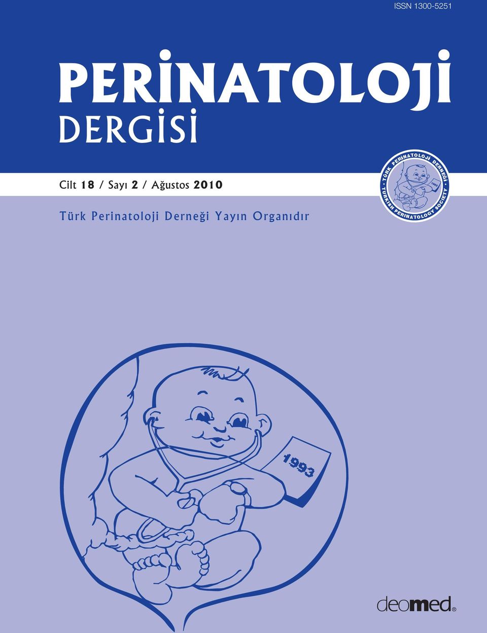 Perinatoloji Derne i Yay n Organ d r TÜRK