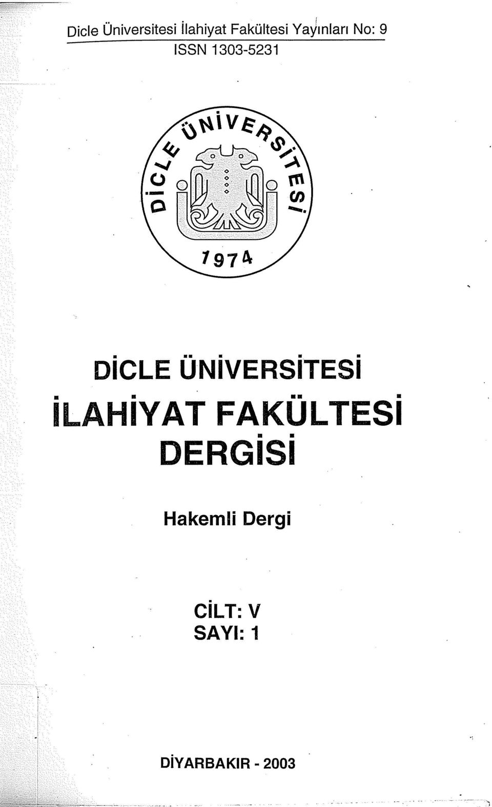 ..... DICLE UNIVERSITESI ILAHIYAT FAKUL