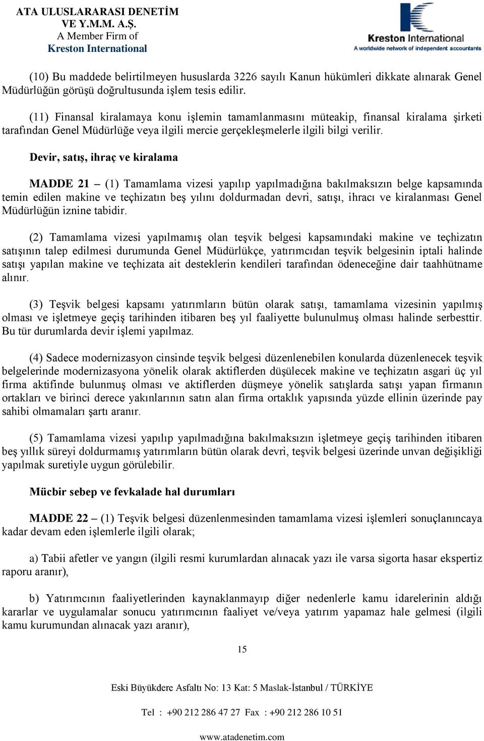 (3) Tşvk g kp y üü k ş, v ypş v şy gçş h ş y y uuuuş h. Bu ü uu v ş yp. (4) c y c şvk g ü ku ück şvk g y yök k k üşück k v çh g üç y k uuuş v k üşy yök ş ş yp k v c c yk kk yp yü ü py h ş.