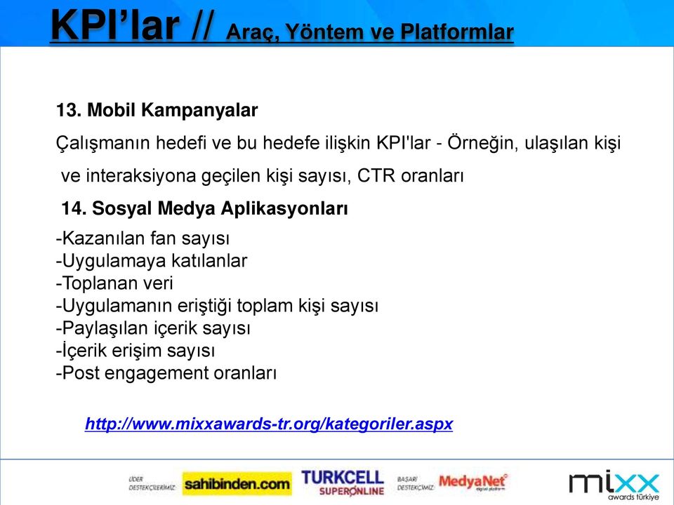 geçilen kişi sayısı, CTR oranları 14.