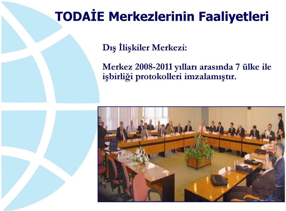 2008-2011 yılları arasında 7 ülke