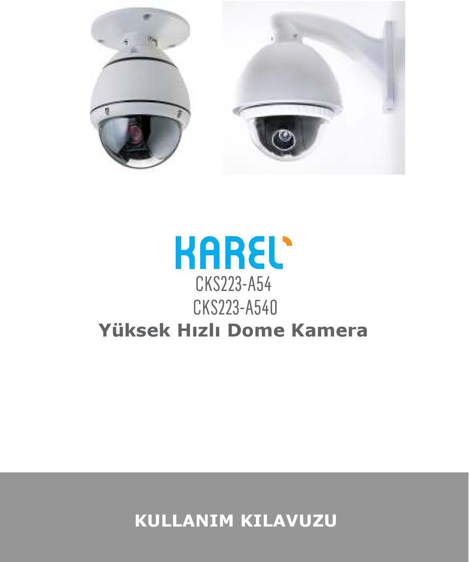 Dome Kamera