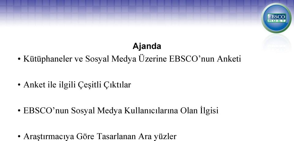 Çıktılar EBSCO nun Sosyal Medya