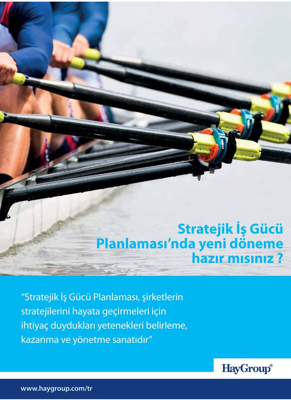 Stratejik İş Gücü Planlaması, şirketlerin stratejilerini