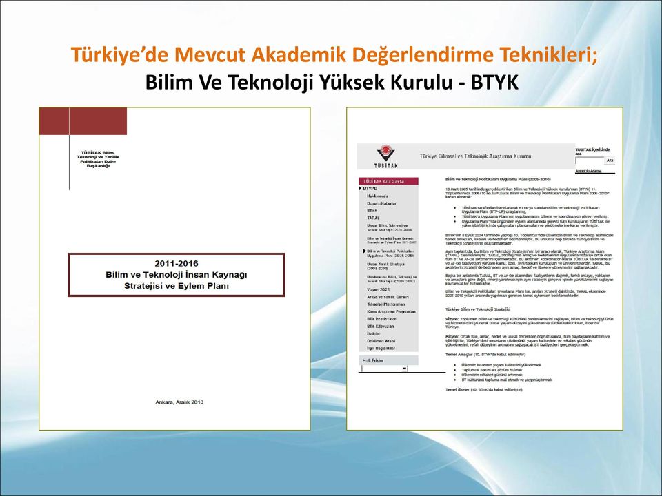 Teknikleri; Bilim Ve