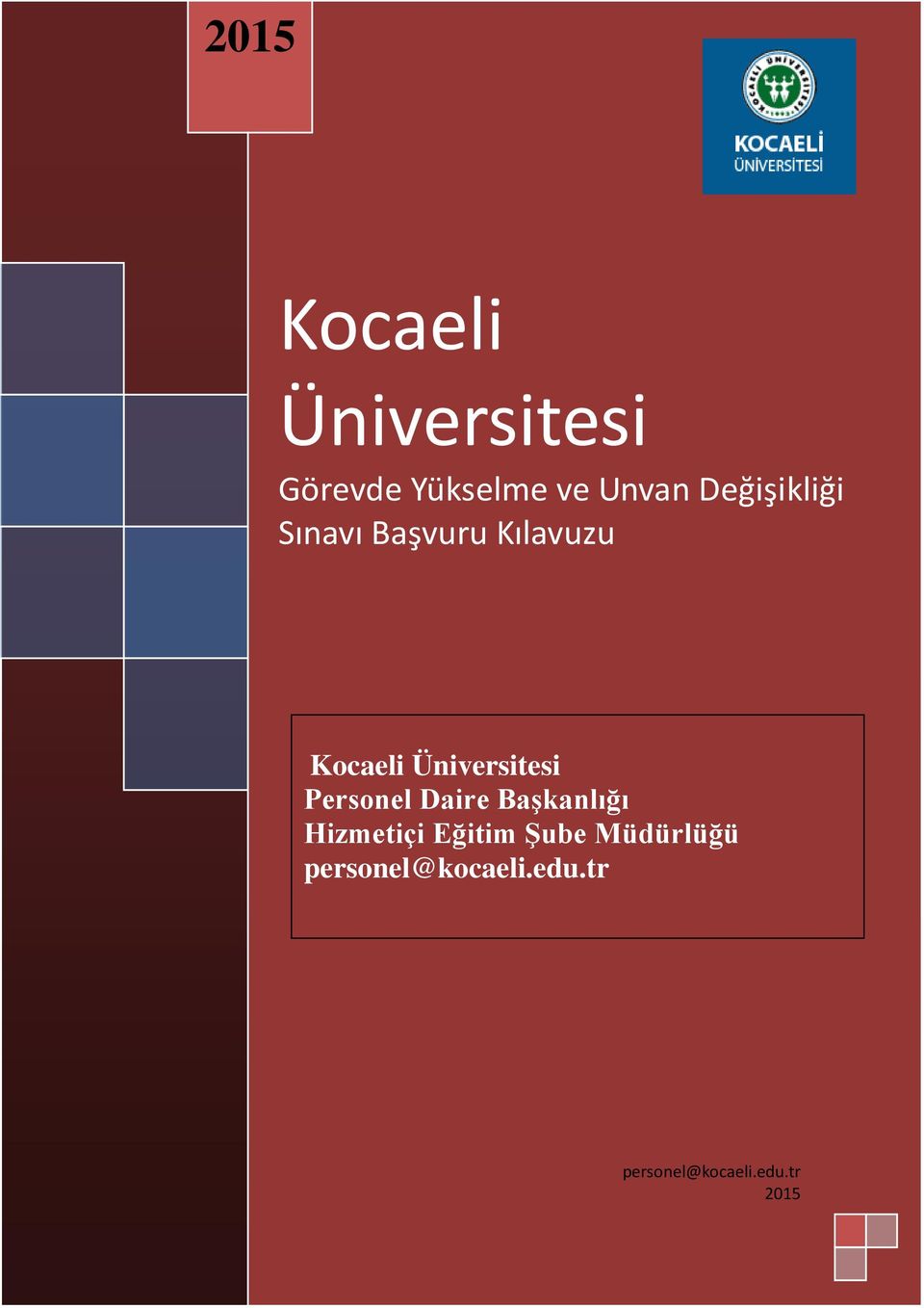 Üniversitesi Personel Daire Başkanlığı Hizmetiçi Eğitim