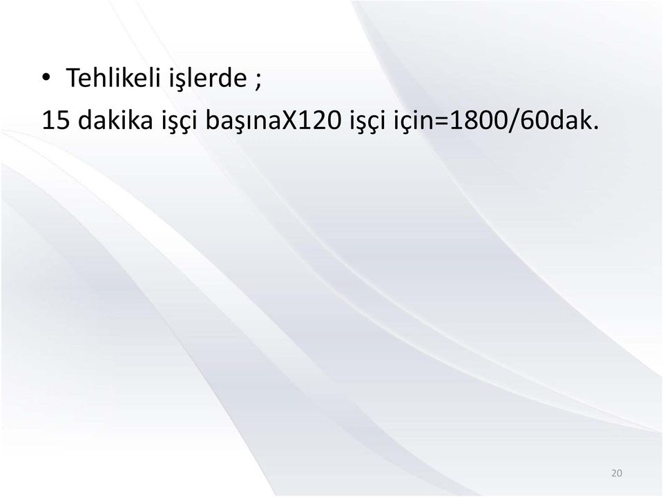 başınax120 işçi