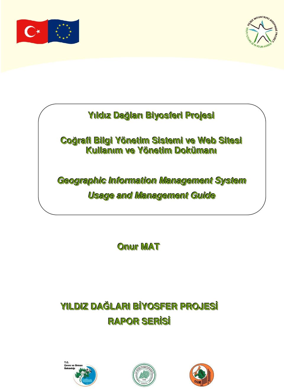 Dokümanıı Geographiic IInformatiion Management System Usage and