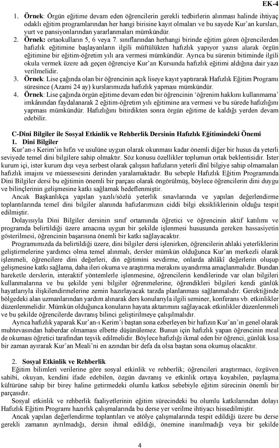 pansiyonlarından yararlanmaları mümkündür. 2. Örnek: ortaokulların 5, 6 veya 7.