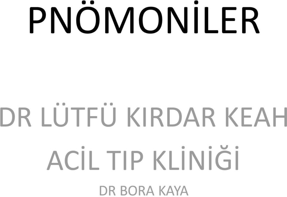 KEAH ACİL TIP