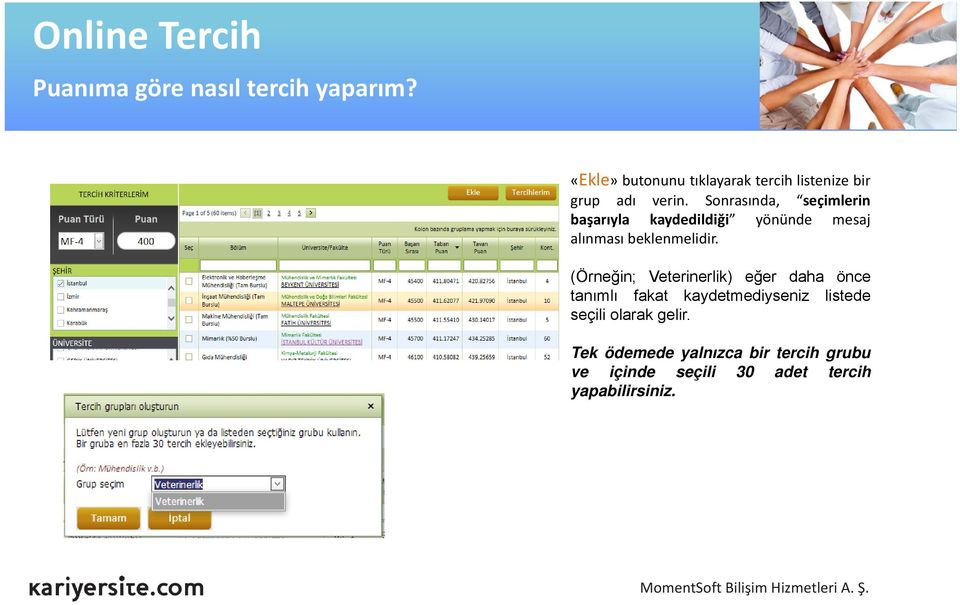 Sonrasında, seçimlerin başarıyla kaydedildiği yönünde mesaj alınması beklenmelidir.