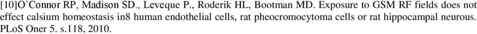 Exposure to GSM RF fields does not effect calsium