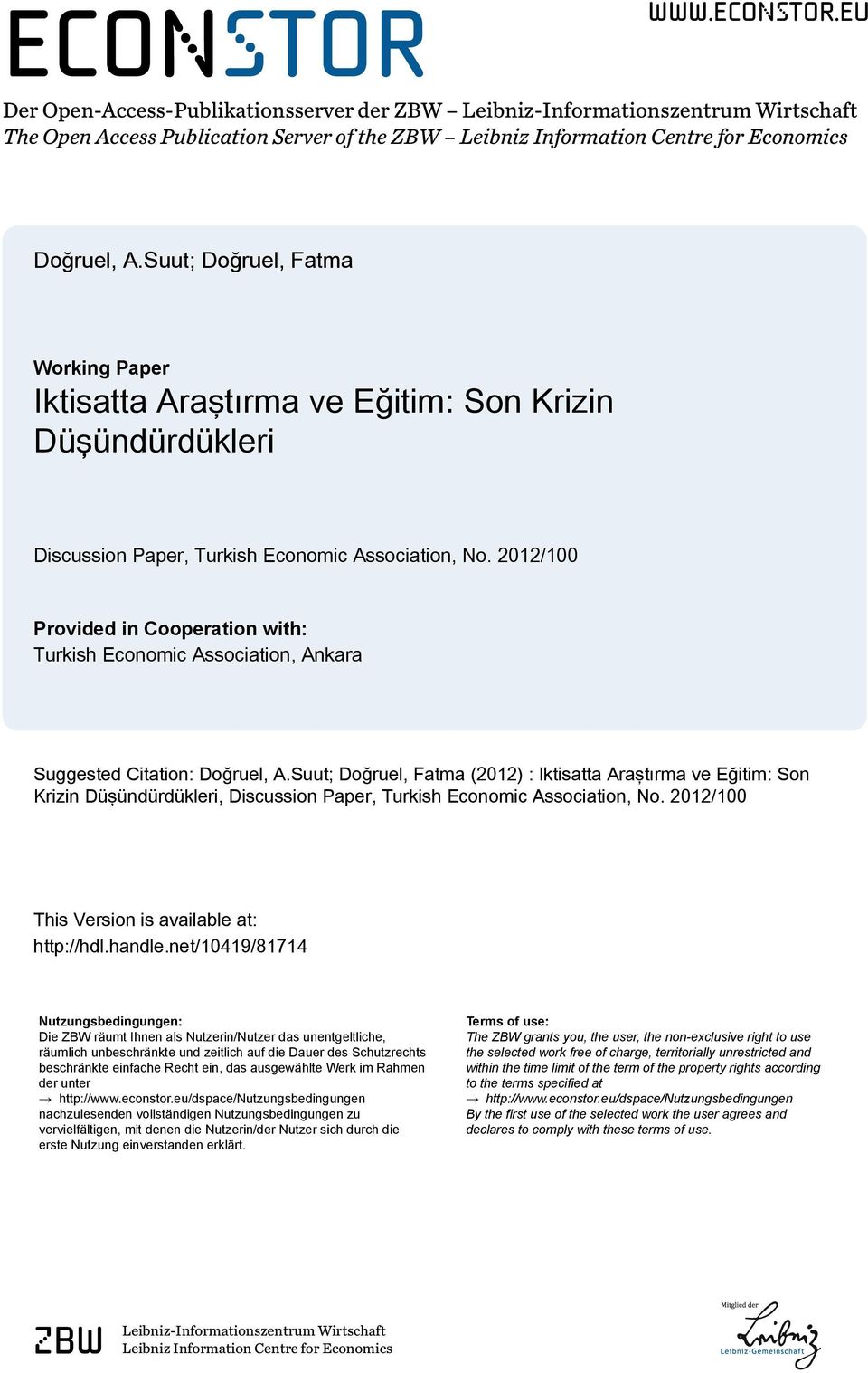 2012/100 Provided in Cooperation with: Turkish Economic Association, Ankara Suggested Citation: Doğruel, A.