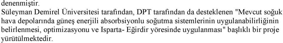 "Mevcut soğuk hava depolarında güneş enerjili absorbsiyonlu soğutma