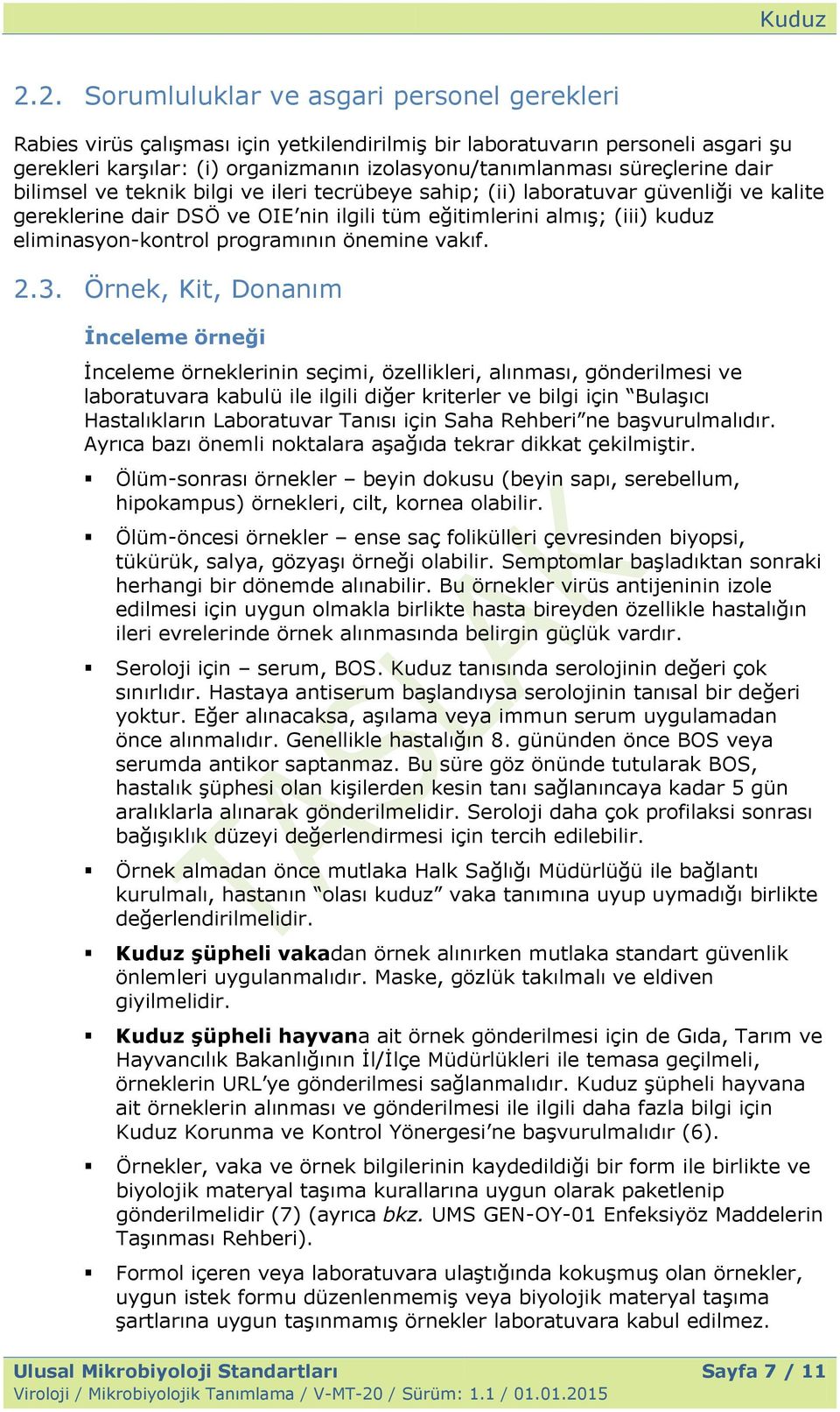 programının önemine vakıf. 2.3.