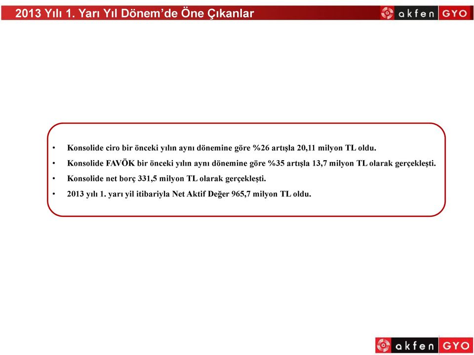 artışla 20,11 milyon TL oldu.