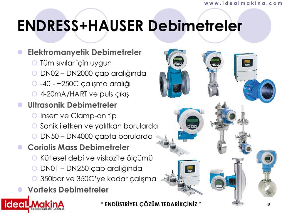 ve yalıtkan borularda DN50 DN4000 çapta borularda Coriolis Mass Debimetreler Kütlesel debi ve viskozite ölçümü