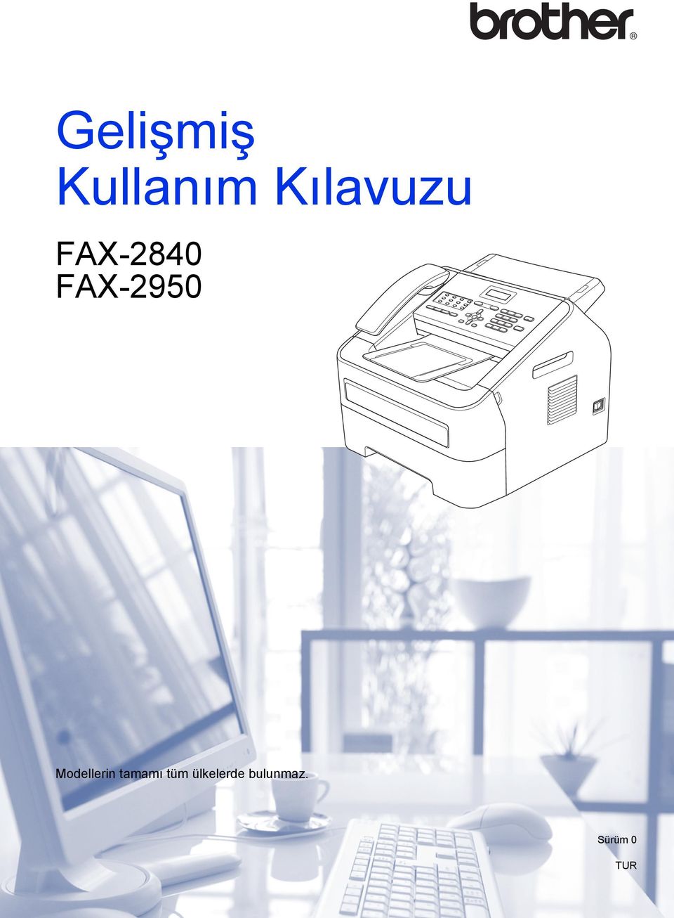 FAX-2950 Modellerin