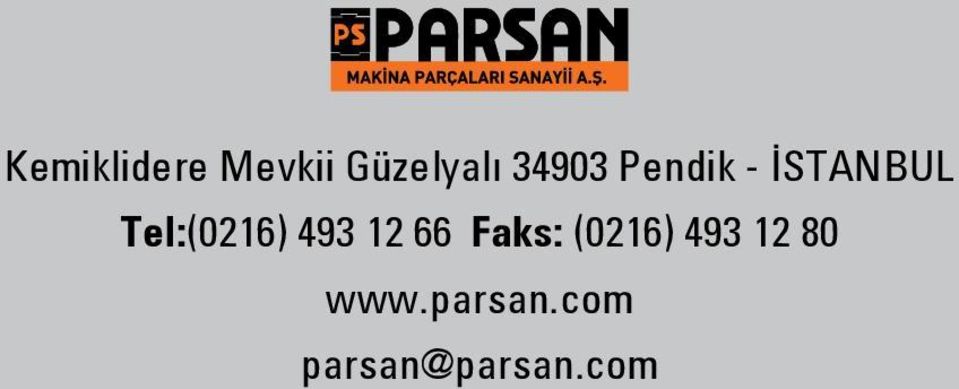 Tel:(0216) 493 12 66 Faks: