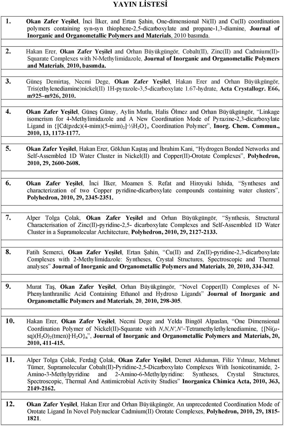 and Organometallic Polymers and Materials, 20