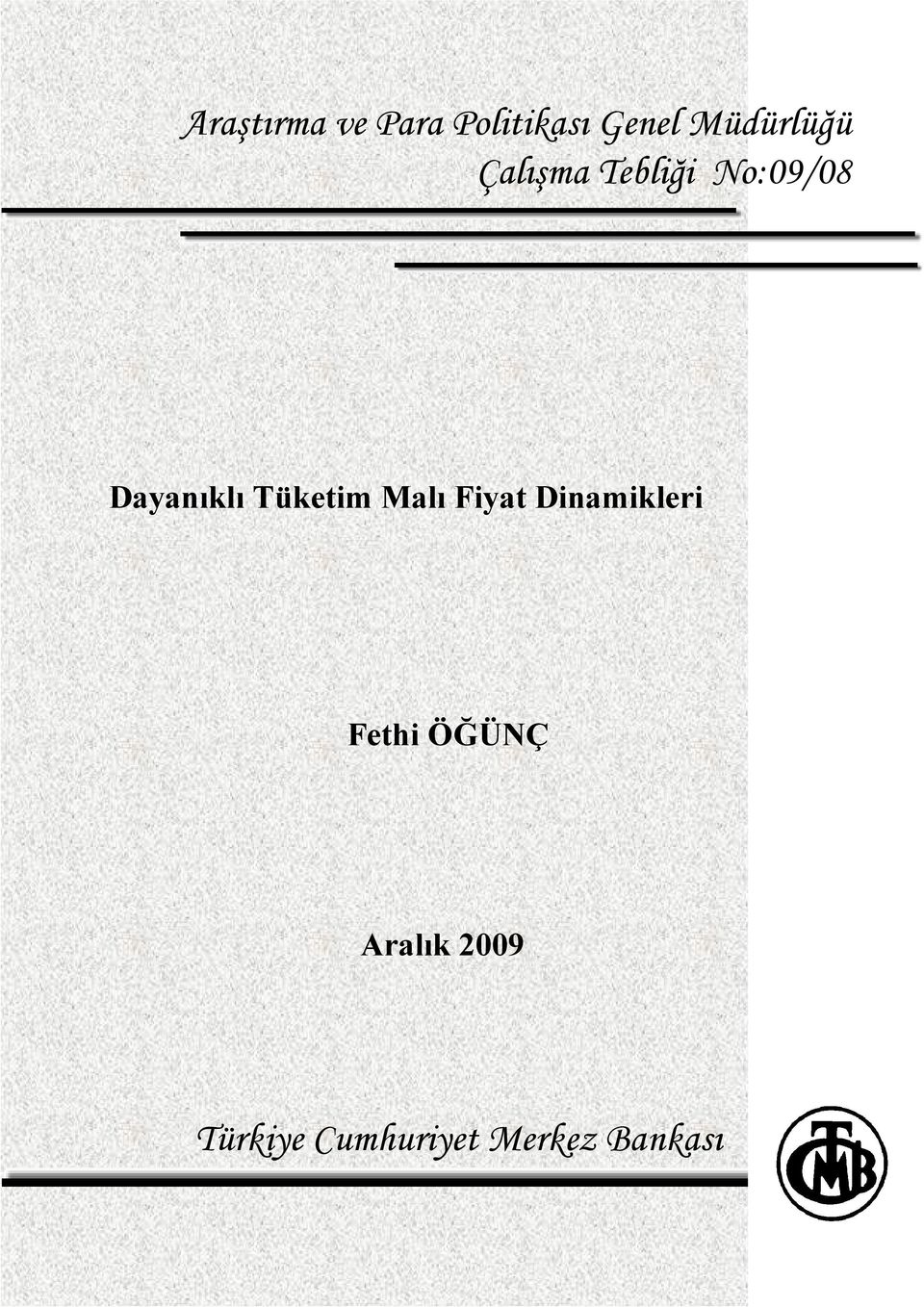 Dayanıklı Tüketim Malı Fiyat Dinamikleri