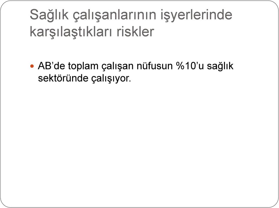 riskler AB de toplam çalıģan