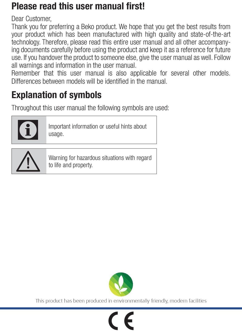 Therefore, please read this entire user manual and all other accompanying documents carefully before using the product and keep it as a reference for future use.