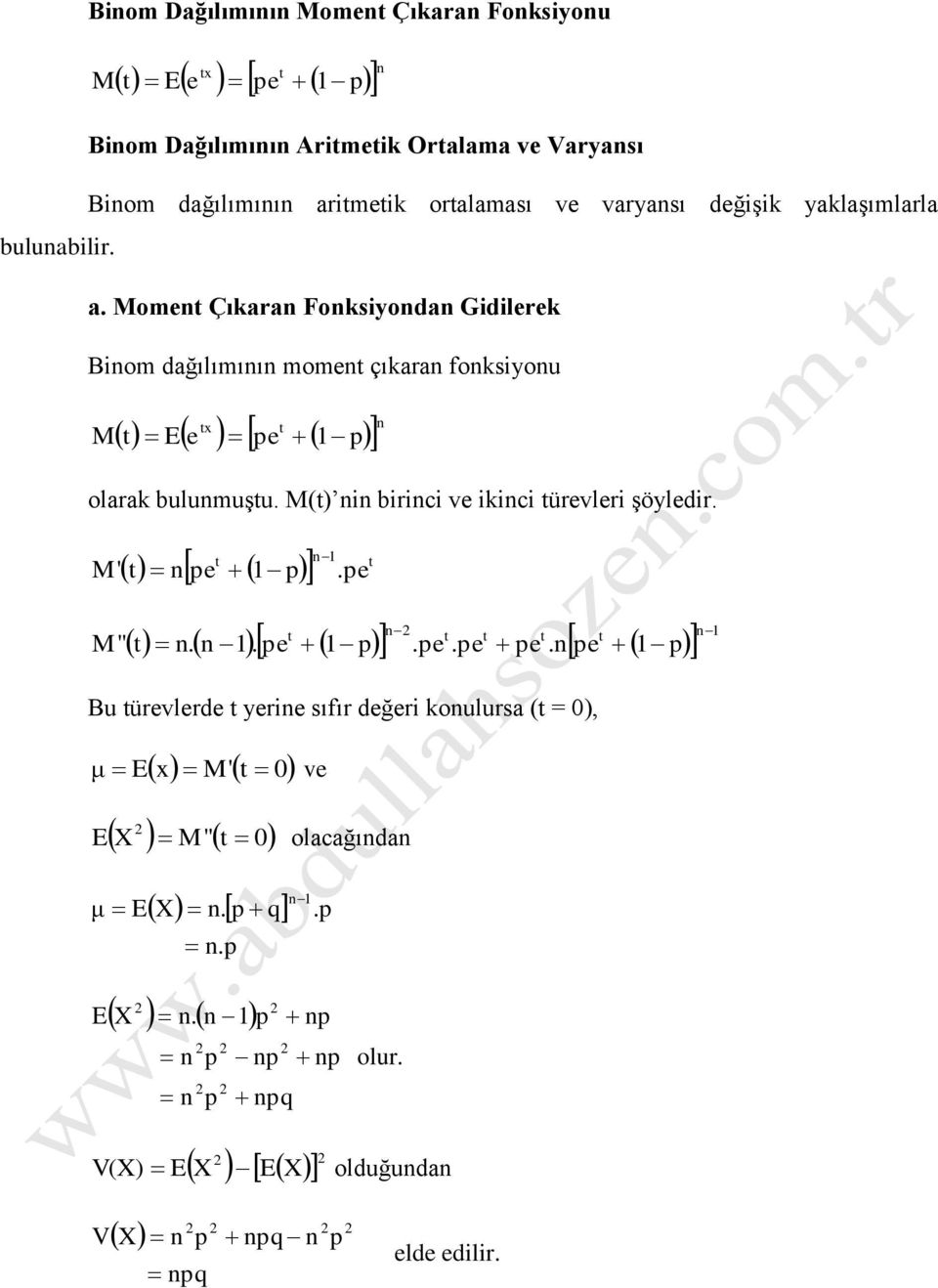 Mom Çıara Fosiyoda Gidilr Biom dağılımıı mom çıara osiyou M olara bulumuşu.