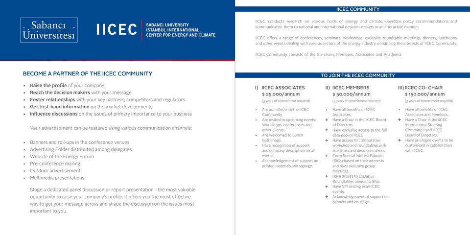 IICEC offers a range of conferences, seminars, workshops, exclusive roundtable meetings, dinners, luncheons and other events dealing with various sectors of the energy industry, enhancing the