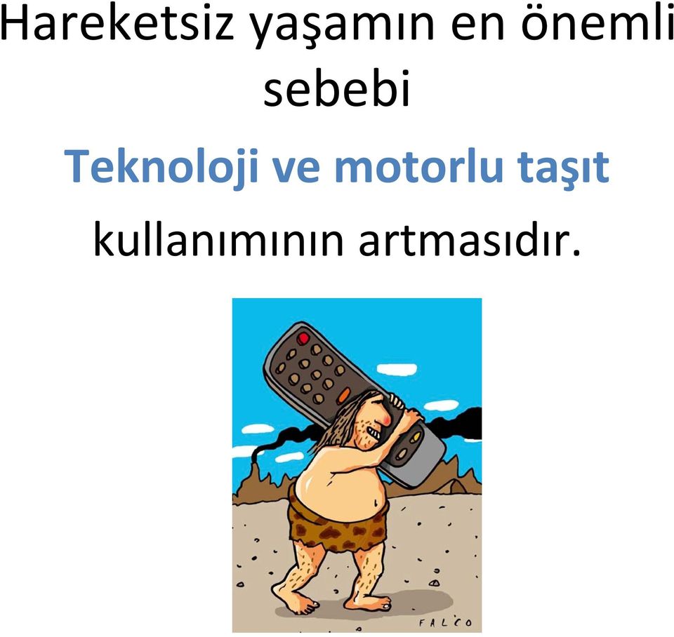 Teknoloji ve motorlu