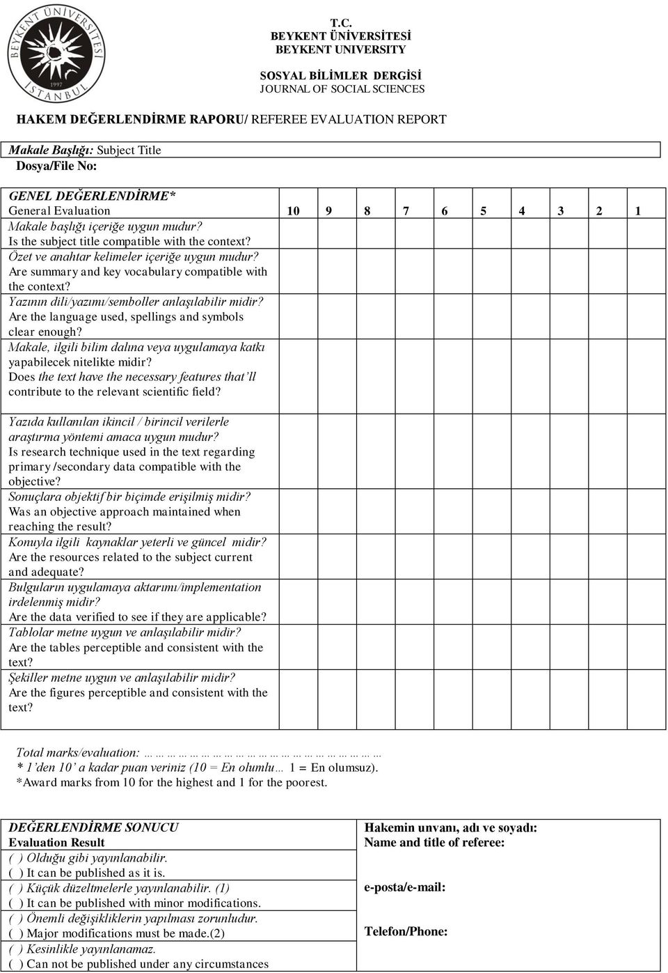 Are summary and key vocabulary compatible with the context? Yazının dili/yazımı/semboller anlaşılabilir midir? Are the language used, spellings and symbols clear enough?