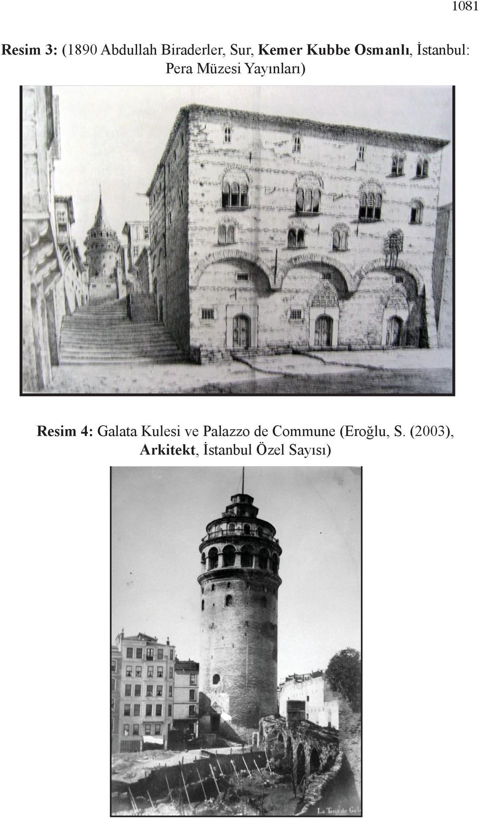 1112 Resim 4: Galata Kulesi ve Palazzo de Commune (Eroğlu, S.