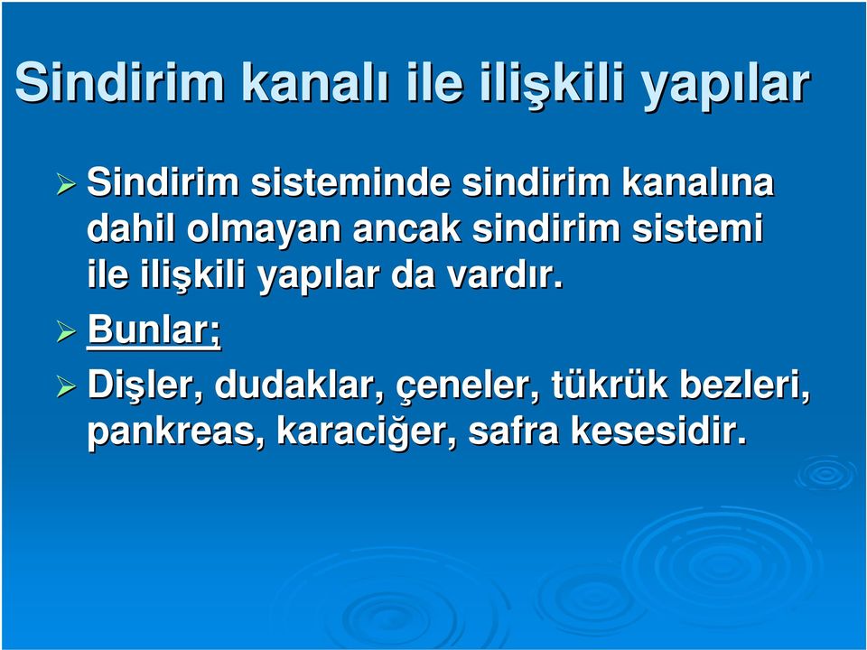 ilişkili yapılar da vardır. r.