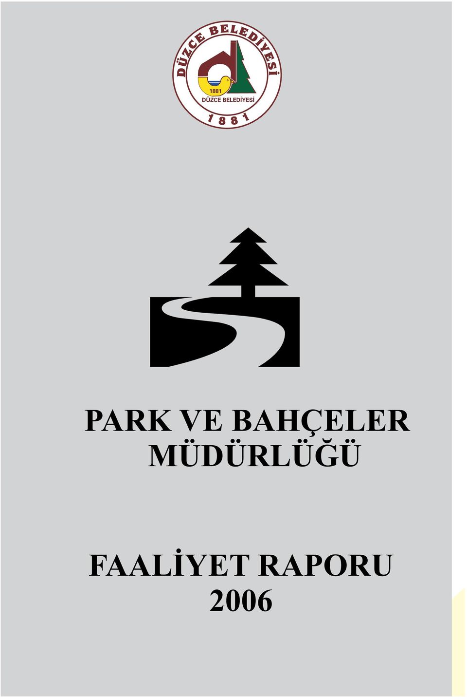 BAHÇELER