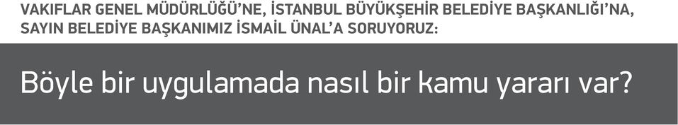 BELEDİYE BAŞKANIMIZ İSMAİL ÜNAL A