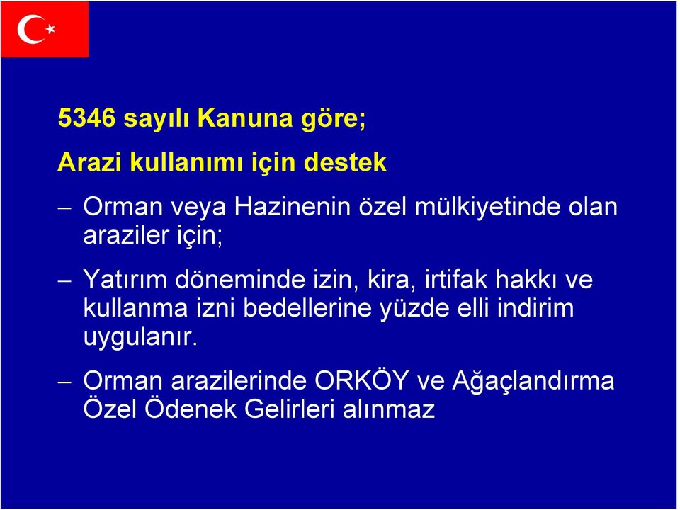 kira, irtifak hakkı ve kullanma izni bedellerine yüzde elli indirim