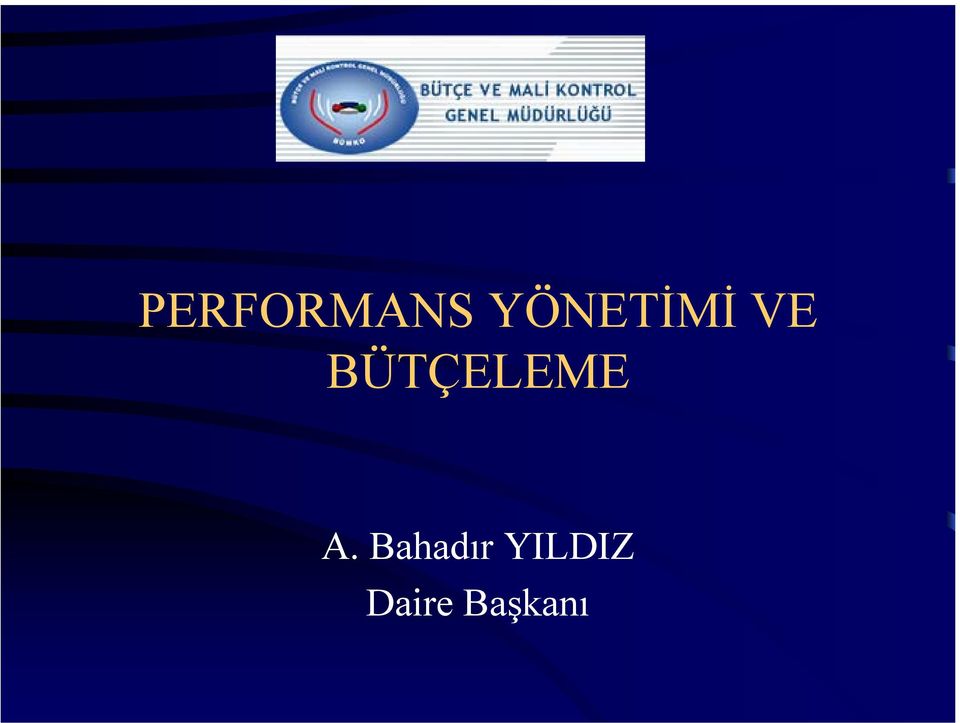 BÜTÇELEME A.