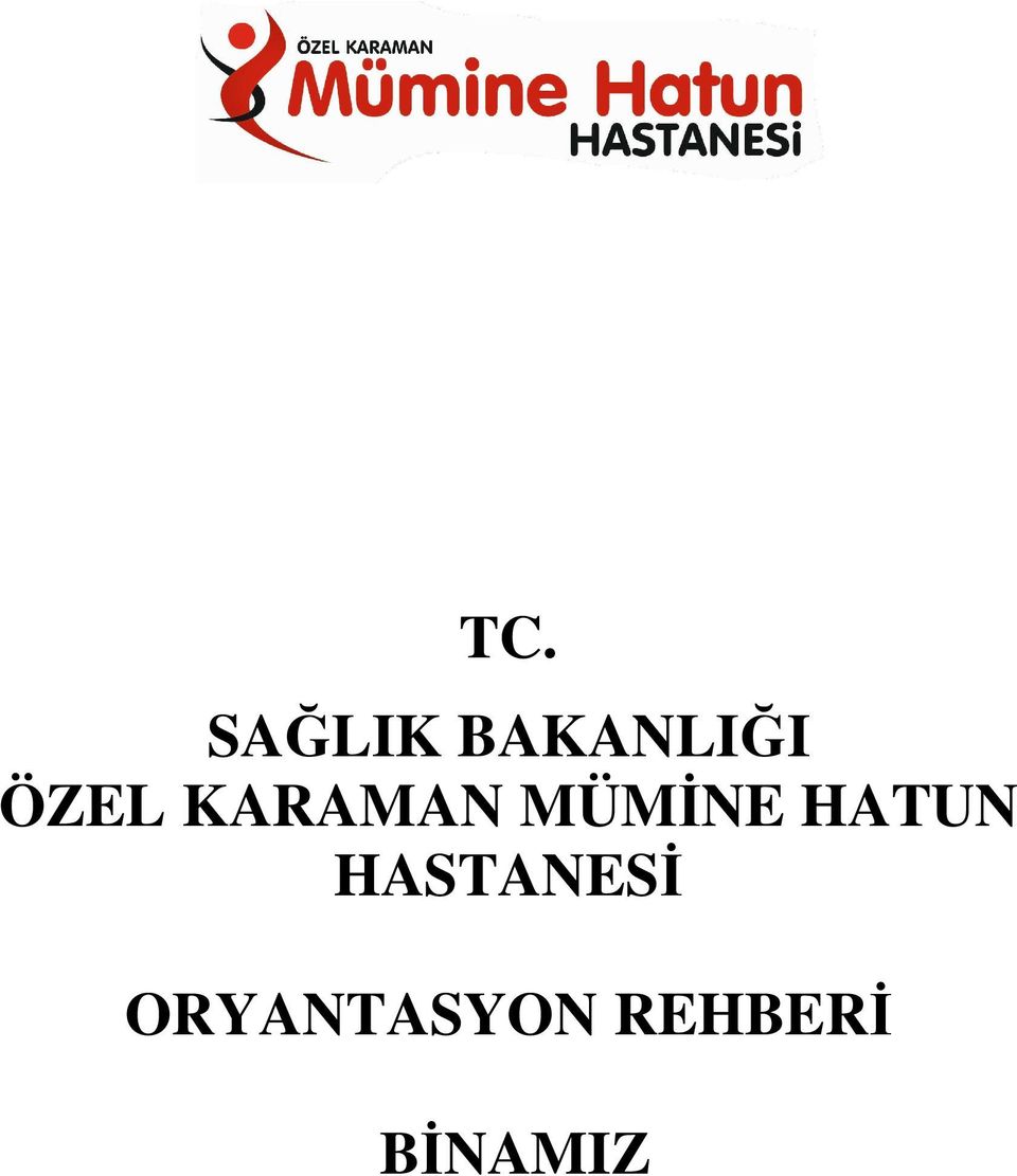 HATUN HASTANESĐ