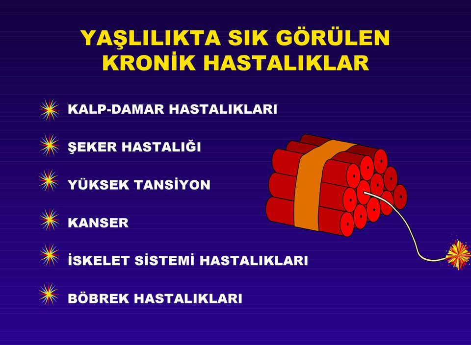 ŞEKER HASTALIĞI YÜKSEK TANSİYON KANSER